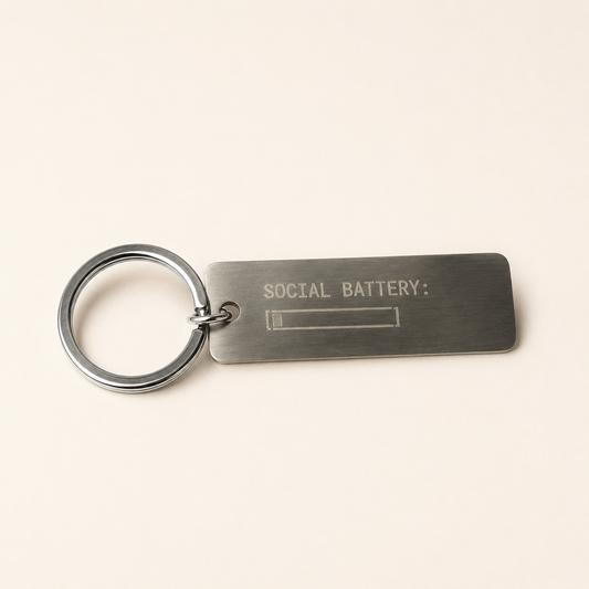 The Low Social Battery Keychain